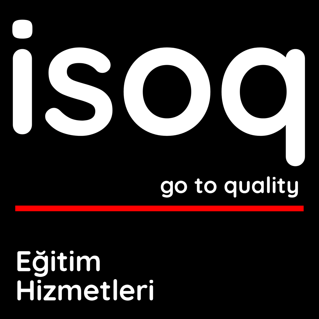 ISOQ danışmanlık eğitim - KALİTE AKADEMİSİ